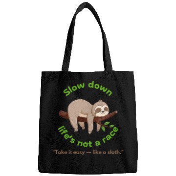 Discover Take It Slow – Sloth Vibe Bags for Kids & Youth