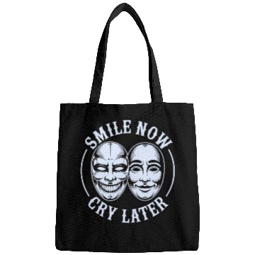 Discover Smile Now Cry Later Ink Bags