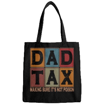 Discover Dad Tax Making Sure It's Not Poison Father's Day Bags