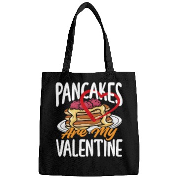 Discover Pancakes Are My Valentine Delight Bags