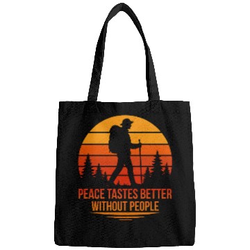 Discover Peace Tastes Better Without People – Hiking Sunset Bags