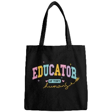 Discover Teacher Educator of tiny human Bags