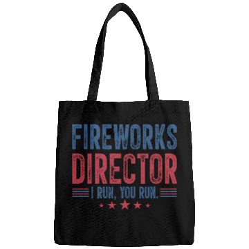 Discover Fireworks Director I Run You Run Bags