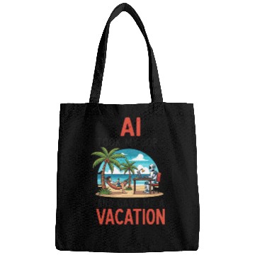 Discover AI took my job Bags