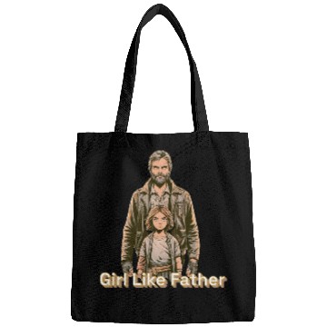 Discover Girl Like Father Bags