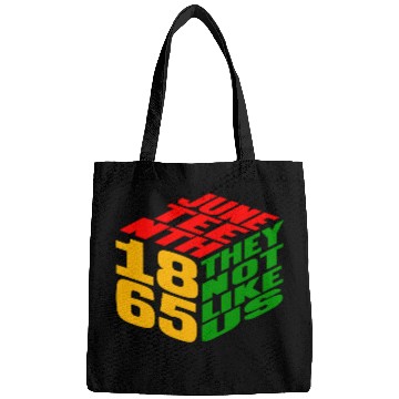 Discover Juneteenth They Not Like Us 1865 Bags