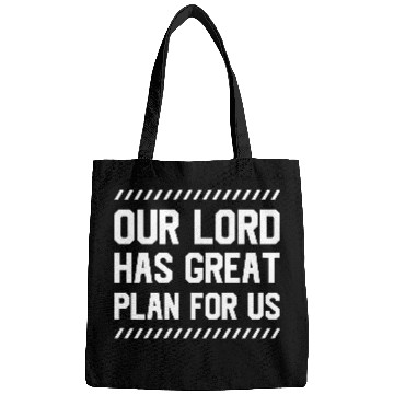 Discover Our Lord Has Great Plan For Us Christian Faith T-S Bags