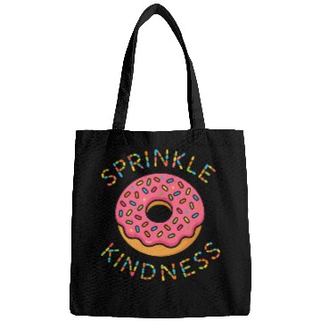 Discover Donut Sprinkle Kindness Funny Doughnut Lover Bags
