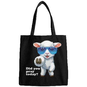 Discover Did You Pray Today - Christian Bags