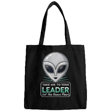 Discover Take Me To Your Leader Alien Rave Retro 2000s Y2K Bags