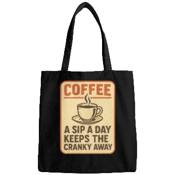 Discover Coffee Humor Inspirational Sign Bags