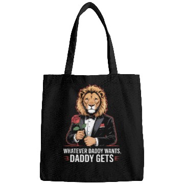 Discover Whatever Daddy Wants Gets Werewolf Tuxedo Rose Bags