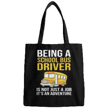 Discover Bus Drivers Funny School Bus Driver Bags