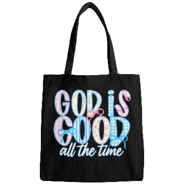 Discover God Is Good All The Time Preppy Boho Christian Bags