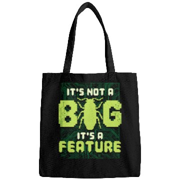 Discover It's Not A Bug It's A Feature Computer Scientist Bags