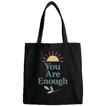 Discover You Are Enough – Mental Health Affirmation Design Bags