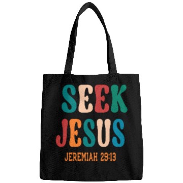 Discover SEEK JESUS, BIBLE VERSE Bags