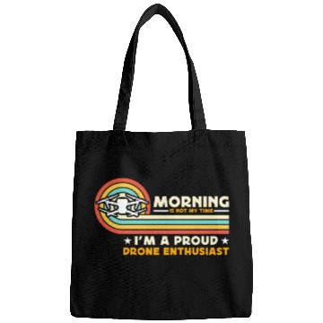 Discover Drone Enthusiast Morning Is Not My Time Aviation Bags
