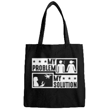 Discover Drone Enthusiast My Problem My Pictogram Mom Dad Bags