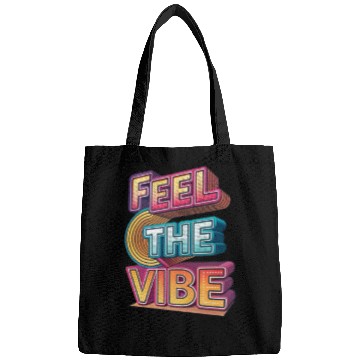 Discover Feel the Vibe – Glitchy 3D Typography Bags