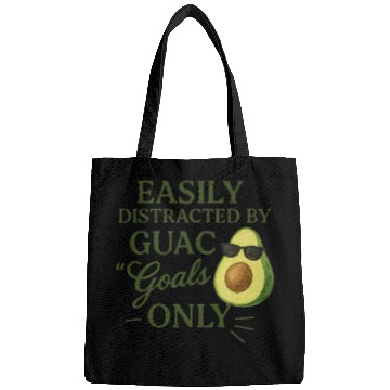 Discover easily distracted by guac goals only AI 1 Bags