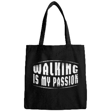 Discover Walking is my Passion Bags