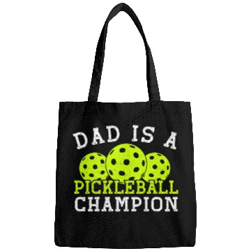 Discover Dad is a Pickleball Champion Bags