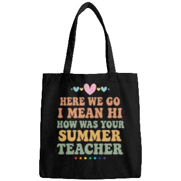 Discover Summer Teacher Appreciation Quote Design Bags