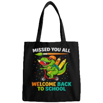 Discover Missed You Welcome Back to School Funny Dinosaur Bags
