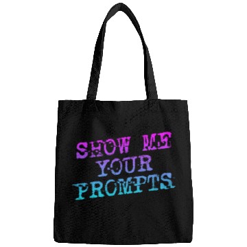 Discover Show Me Your Prompts AI Bags