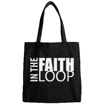 Discover Faith Loop Inspirational Design - White Typography Bags