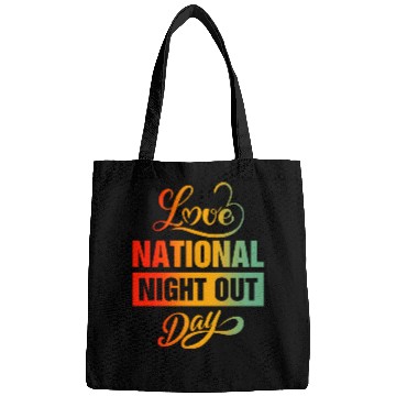 Discover I Love National Night Out Day Bags