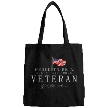 Discover Proud To Be A US Air Force Veteran Bags