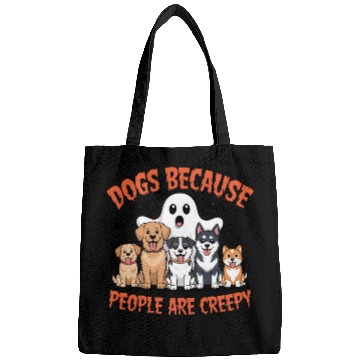 Discover Dogs Because People are Creepy Halloween Bags