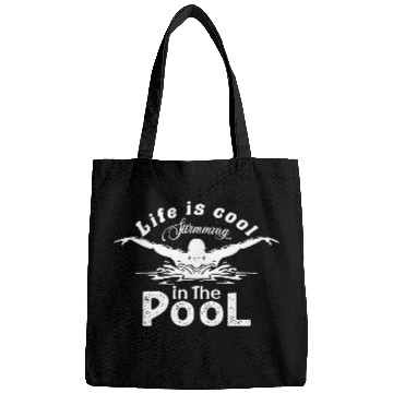 Discover Swimming Lovers Life Is Cool In The Pool Bags