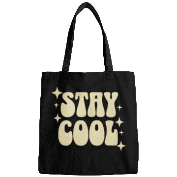 Discover Stay Cool Retro Typography Design Bags