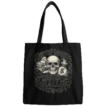 Discover Getting Money Forever Ballin Skull Bags