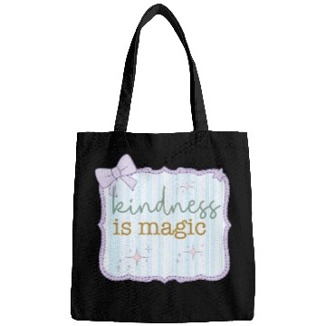 Discover Kindness Is Magic Inspirational Design Bags
