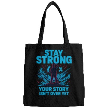 Discover Stay Strong Motivational Storm Bags Design