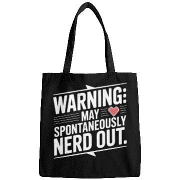 Discover Warning May Spontaneously Nerd Out Bags