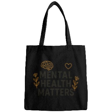 Discover Mental Health Matters | Positive Mindset Graphic T Bags