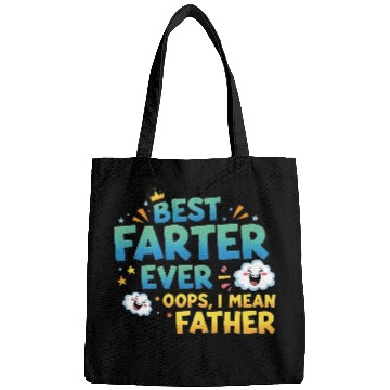 Discover Best Farter Ever – Funny Father’s Day Bags