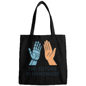 Discover The Future Is Handmade – Human & Robot High Five T Bags