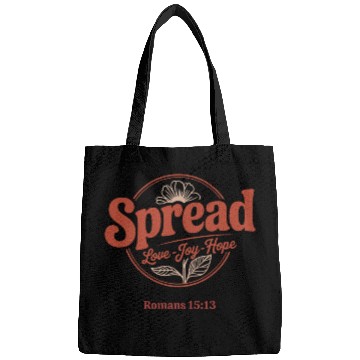 Discover Spread Love, Joy, Hope - Romans 15:13 Bags
