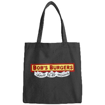 Discover Bobs burgers grand re re opening Bags