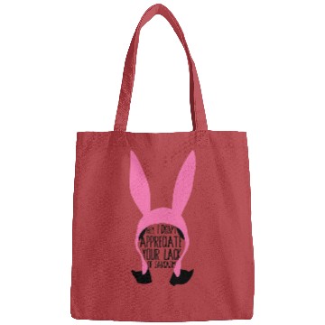 Discover Louise Belcher - Bobs Burgers Fan - Hey, I Don't Appreciate Bags