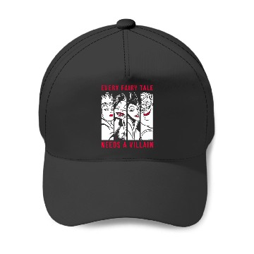 Discover Disney - Every Fairy Tale Needs A Villain Baseball Caps