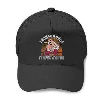 Discover Disneyss Snow White Grumpy I Had Fun Once It Was Awful Baseball Caps