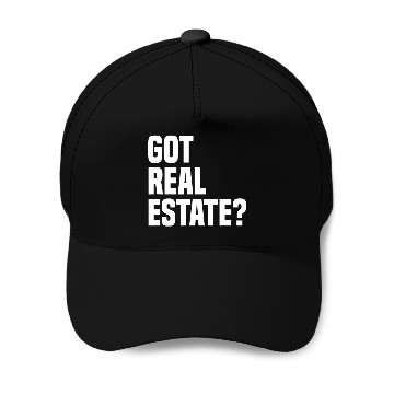 Discover Got Real Estate Agent Baseball Caps