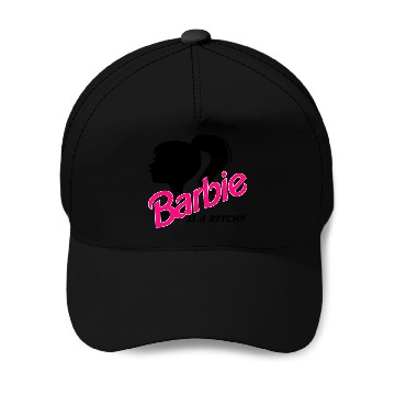 Discover BARBIE-IS A BITCH!! Baseball Caps